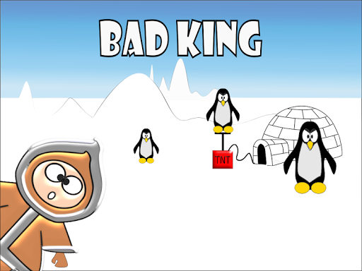 BAD KING