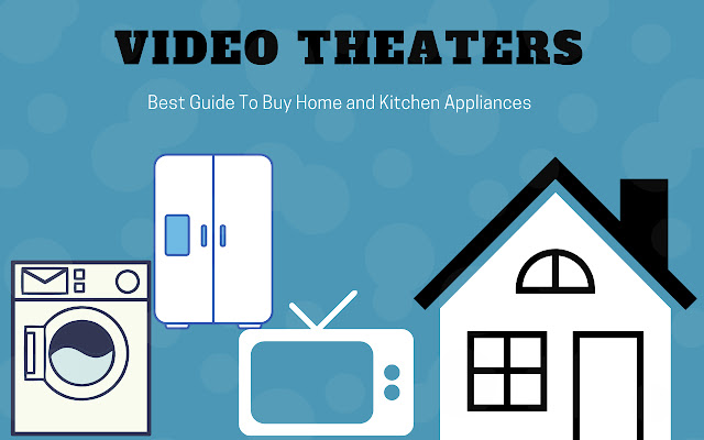 Video Theaters - Guide for Home Appliances chrome extension