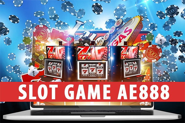 Slots game AE888 đặc sắc và ấn tượng