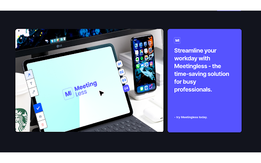 Meetingless for Chrome