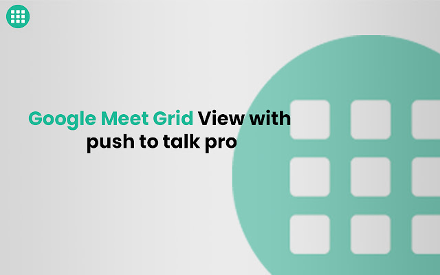 Google Meet Grid View Fix