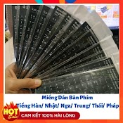 Miếng Dán Bàn Phím Tiếng Hàn/ Tiếng Nhật/ Tiếng Thái/ Tiếng Nga/ Tiếng Pháp/ Tiếng Trung