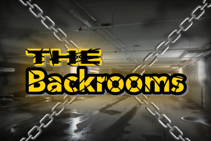 「THE Backrooms」のメインビジュアル