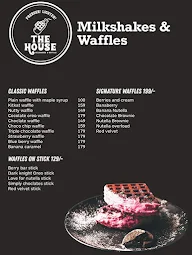 The House Milkshakes And Waffles menu 1