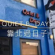 Quiet B. Days靠北過日子