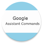 Cover Image of Скачать Voice Commands For Google Assistant 1.7 APK