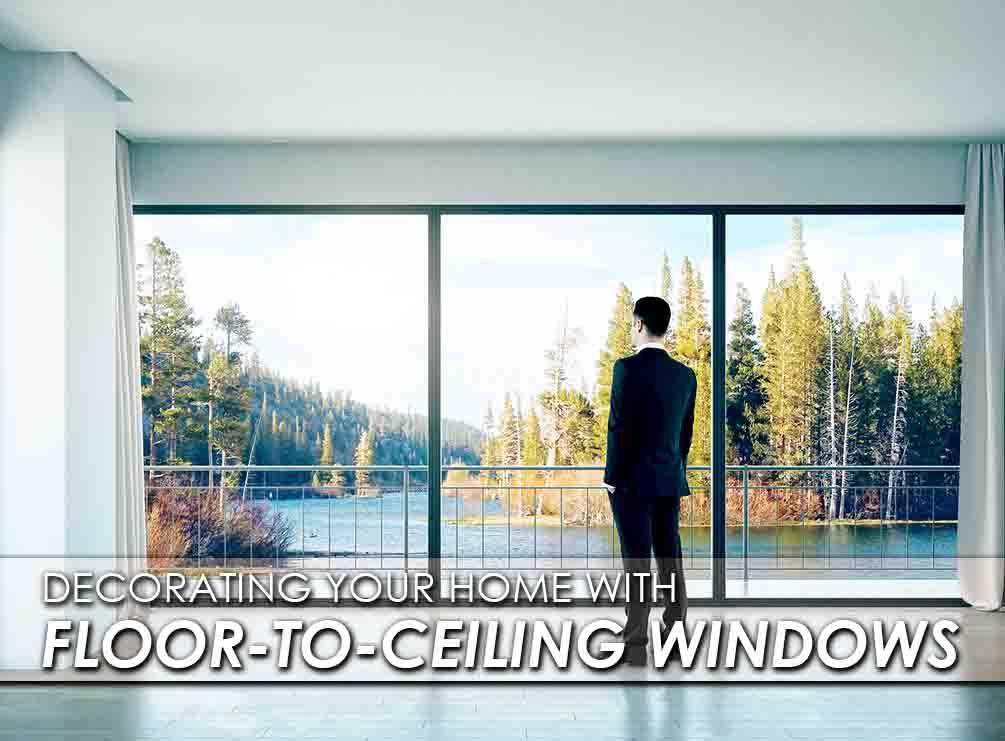 Floor-to-Ceiling Windows