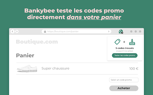 Bankybee teste les codes promo directement dans votre panier chaussure 