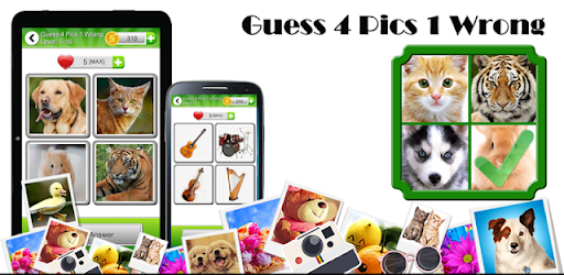 Guess 4 Pics 1 Wrong