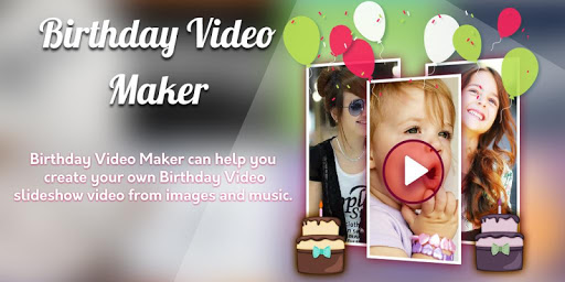 Happy Birthday Video Maker