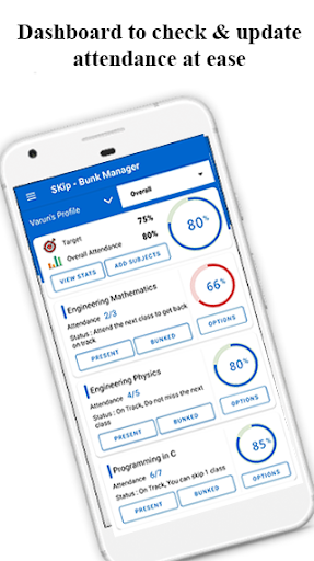 SKip  Attendance Manager - Your Bunk Partner