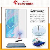 Cường Lực Samsung S22 S20 Plus S20 Ultra S10+ S8+ S9+ Note 8 Note 9 Note 10 Note 10+ Note 20 S21+ S21 S10 5G Màn Uv