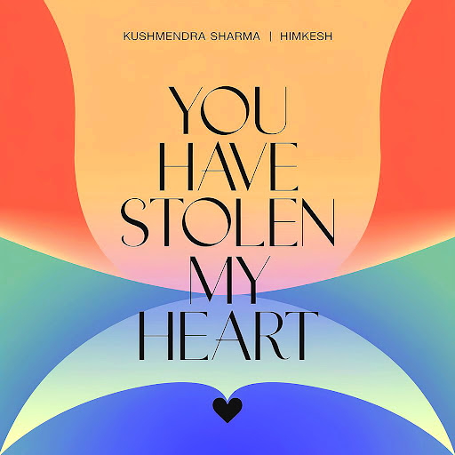 You Have Stolen My Heart YouTube Music