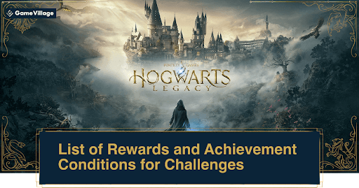 List of Rewards and Achievement Conditions for Challenges