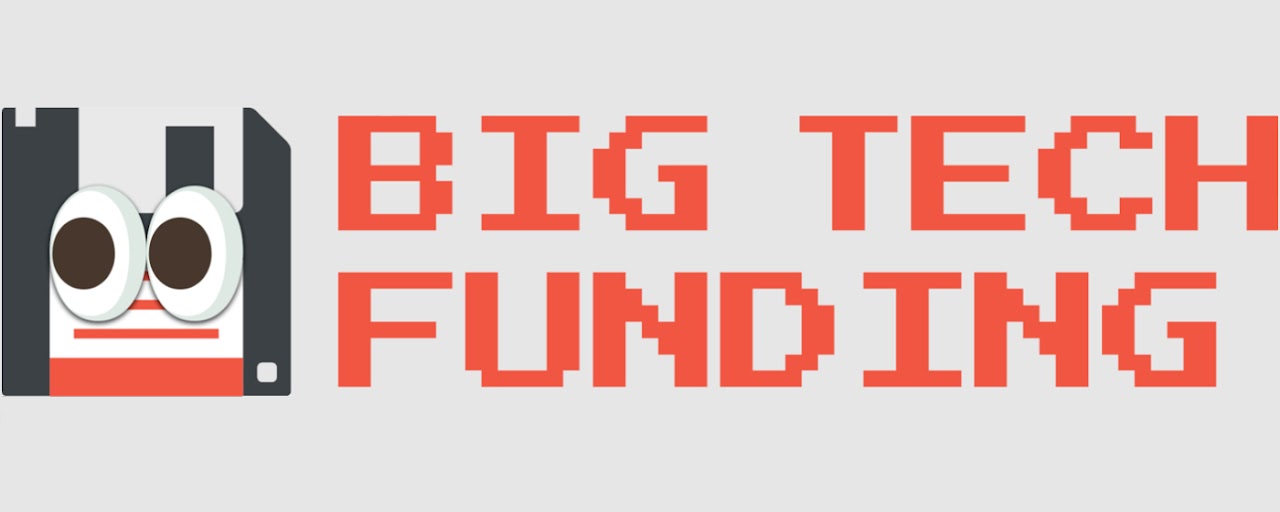 Big Tech Funding Preview image 2