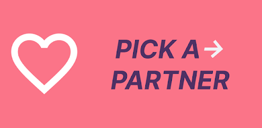 Pick a partner for you