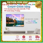 Smart Tivi Casper 4K 58 Inch 58Ux5200 Uhd < Chính Hãng Bh:24 Tháng Tại Nhà Toàn Quốc > - Mới Full Box