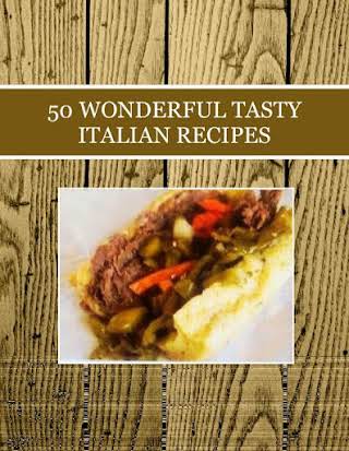 50  WONDERFUL TASTY  ITALIAN RECIPES