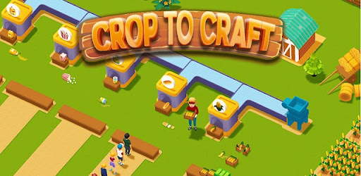 Crop to Craft - Idle Farm Game