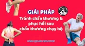 Bộ Video Hướng Dẫn Phòng Tránh Chấn Thương Và Phục Hồi Sau Chấn Thương Chạy Bộ