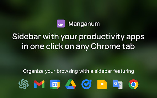 Manganum Sidebar with Gmail, ChatGPT and more