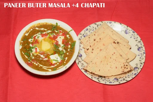 Paneer Butter Masala +4 Chapati