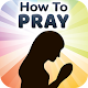 Download How to Pray to God For PC Windows and Mac 1.0.0