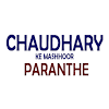 Chaudhary Ke Mashhoor Paranthe, Shipra Mall, Indirapuram, Ghaziabad logo