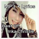 Cover Image of Descargar MP3 Inka Christie + Lyrics 1.0 APK