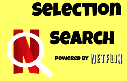 Selection Search for Netflix small promo image