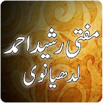 Mufti Rasheed Ahmed Ludhianvi Apk