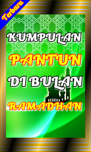 KUMPULAN PANTUN DI BULAN RAMADHAN Lengkap