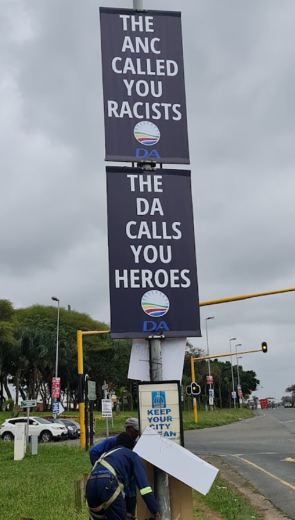 A DA poster in Phoenix, Durban ahead of local government elections. The community there came under fire in July after 36 people were killed in the unrest in the area.