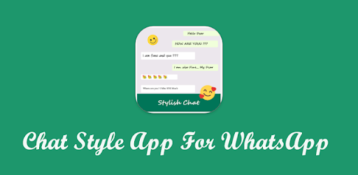 Chat Style For Whatsapp 2022