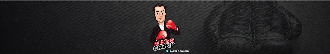 Boxing Gossip Banner