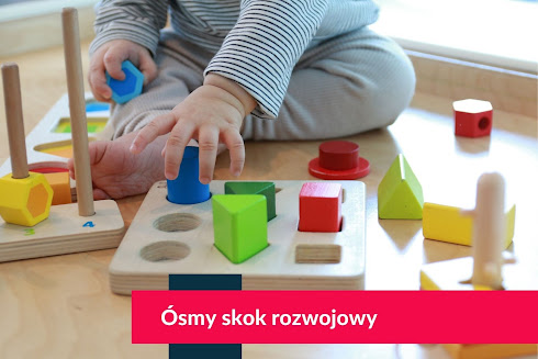 Ósmy skok rozwojowy - 12 miesiąc