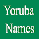 Yoruba Names with Meaning icon