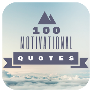 Download 100 Motivational Quotes Wallpapers For PC Windows and Mac