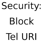 Security: Block Tel URI Apk