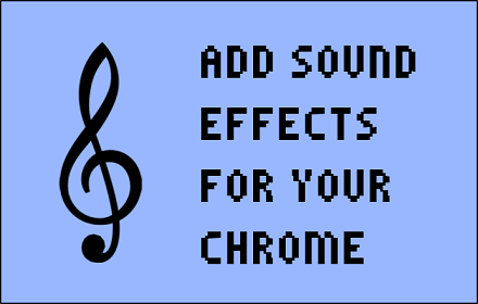 Chrome Sound Effects small promo image