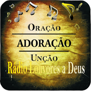 Download Rádio Louvores a Deus HD For PC Windows and Mac
