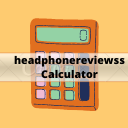 headphonereviewss Calculator