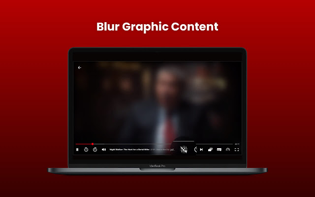 Netflix Blur chrome extension