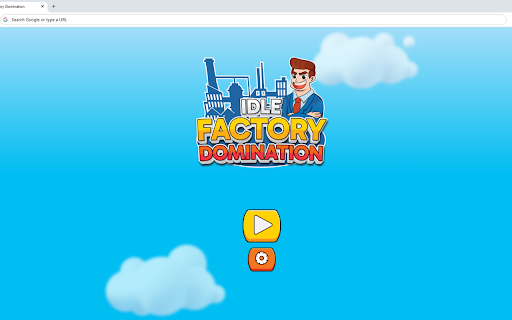 Idle Factory Domination
