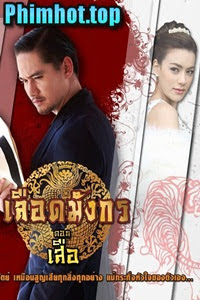 Dòng Máu Rồng - Chat Suea Phan MungKorn (2019)