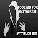 Download Attitude bio for insta latest status and bio insta For PC Windows and Mac 1.2.5