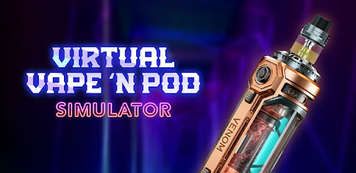 Virtual Vape'n Pod Simulator