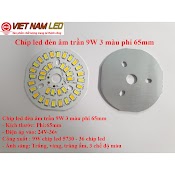 Chíp Led Lắp Cho Đèn Âm Trần 9W 3 Màu, Phi 65Mm Lắp Cho Đèn Âm Trần, Vnled.vn