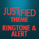 Download Justified Theme Ringtone and Alert For PC Windows and Mac 1.0