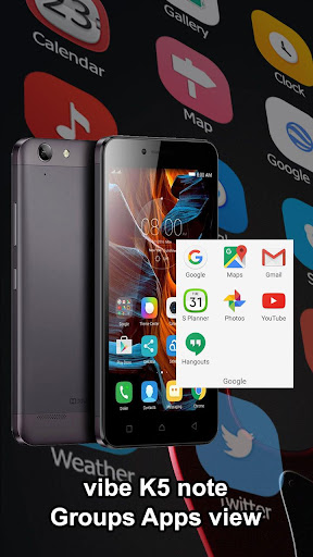 Launcher Themes for  Lenovo vibe K5 note